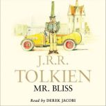Mr Bliss, J. R. R. Tolkien