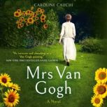 Mrs Van Gogh, Caroline Cauchi