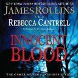 Innocent Blood The Order of the Sanguines Series, James Rollins