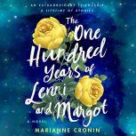 The One Hundred Years of Lenni and Ma..., Marianne Cronin