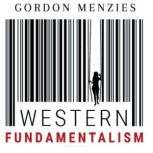 Western Fundamentalism, Gordon Menzies