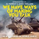 We Have Ways of Making You Talk, Al Murray