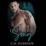 One More Song, C.M. Seabrook