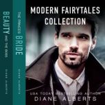 Modern Fairytales Collection, Diane Alberts