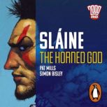 Slaine The Horned God, Pat Mills