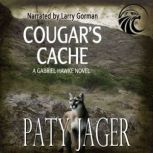 Cougars Cache, Paty Jager