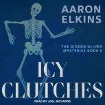 Icy Clutches, Aaron Elkins