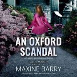 An Oxford Scandal, Maxine Barry