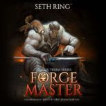 Forgemaster, Seth Ring