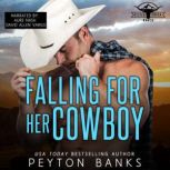 Falling for Her Cowboy, Peyton Banks
