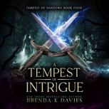 A Tempest of Intrigue, Brenda K. Davies