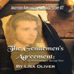 The Gentlemens Agreement, Lisa Oliver