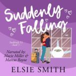 Suddenly Falling, Elsie Smith