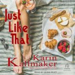 Just Like That, Karin Kallmaker