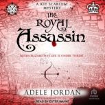 The Royal Assassin, Adele Jordan