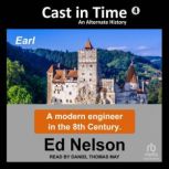 Cast in Time Book 4, Ed Nelson