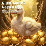 Ginny Gooses Golden Eggs, Kelly Johnson