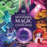 The Book of Mysteries, Magic, and the..., Tamara Macfarlane