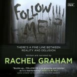 Follow Me, Rachel Graham