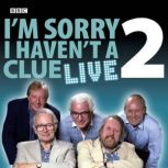 Im Sorry I Havent A Clue Live Volu..., BBC
