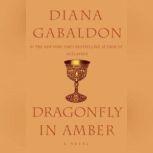 Dragonfly in Amber Sequel to Outlander, Diana Gabaldon