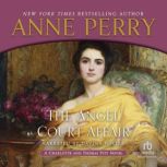 The Angel Court Affair, Anne Perry