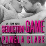 Seduction Game, Pamela Clare