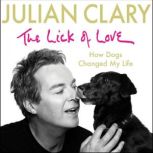 The Lick of Love, Julian Clary