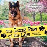 The Long Paw of the Law, Diane Kelly