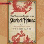 The Oriental Casebook of Sherlock Hol..., Ted Riccardi