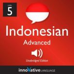 Learn Indonesian  Level 5 Advanced ..., Innovative Language Learning