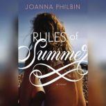 Rules of Summer, Joanna Philbin