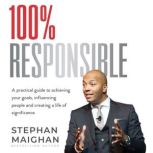 100 RESPONSIBLE, Stephan Maighan