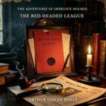 The Adventures of Sherlock Holmes Th..., Arthur Conan Doyle