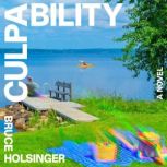 Culpability, Bruce Holsinger