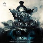 Blood of Desiderium, Ali Stuebbe