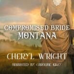 Compromised Bride Montana, Cheryl Wright