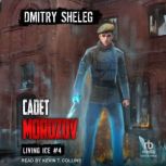 Cadet Morozov, Dmitry Sheleg