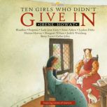 Ten Girls Who Didnt Give In, Irene Howat