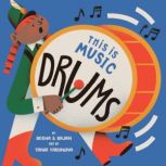 This Is Music: Drums, Rekha S. Rajan