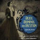Death, Diamonds, and Deception, Rosemary Simpson