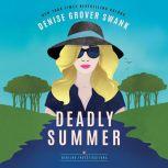 Deadly Summer, Denise Grover Swank