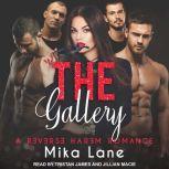 The Gallery, Mika Lane