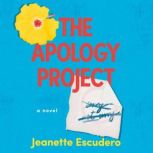The Apology Project, Jeanette Escudero