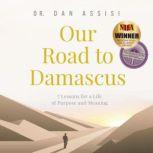 Our Road to Damascus, Dan Assisi