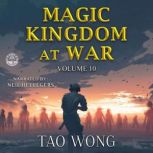 Magic Kingdom at War Volume 10, Tao Wong