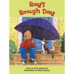 Rays Rough Day, Peter McDonald