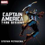 Captain America Dark Designs, Stefan Petrucha