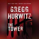 The Tower, Gregg Hurwitz