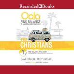 Oola for Christians, Troy Amdahl